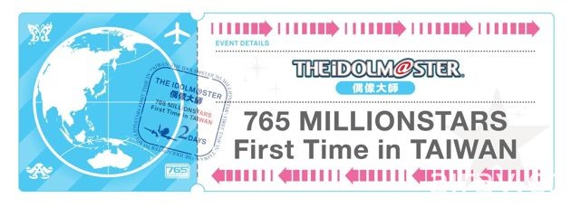 THE IDOLM@STER 765 MILLIONSTARS《偶像大師》台灣演唱會 官方釋出售票資訊
