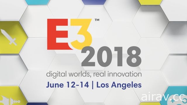 【E3 18】E3 展各大厂商展前发表会资讯汇整 年度电玩盛会下周盛大登场