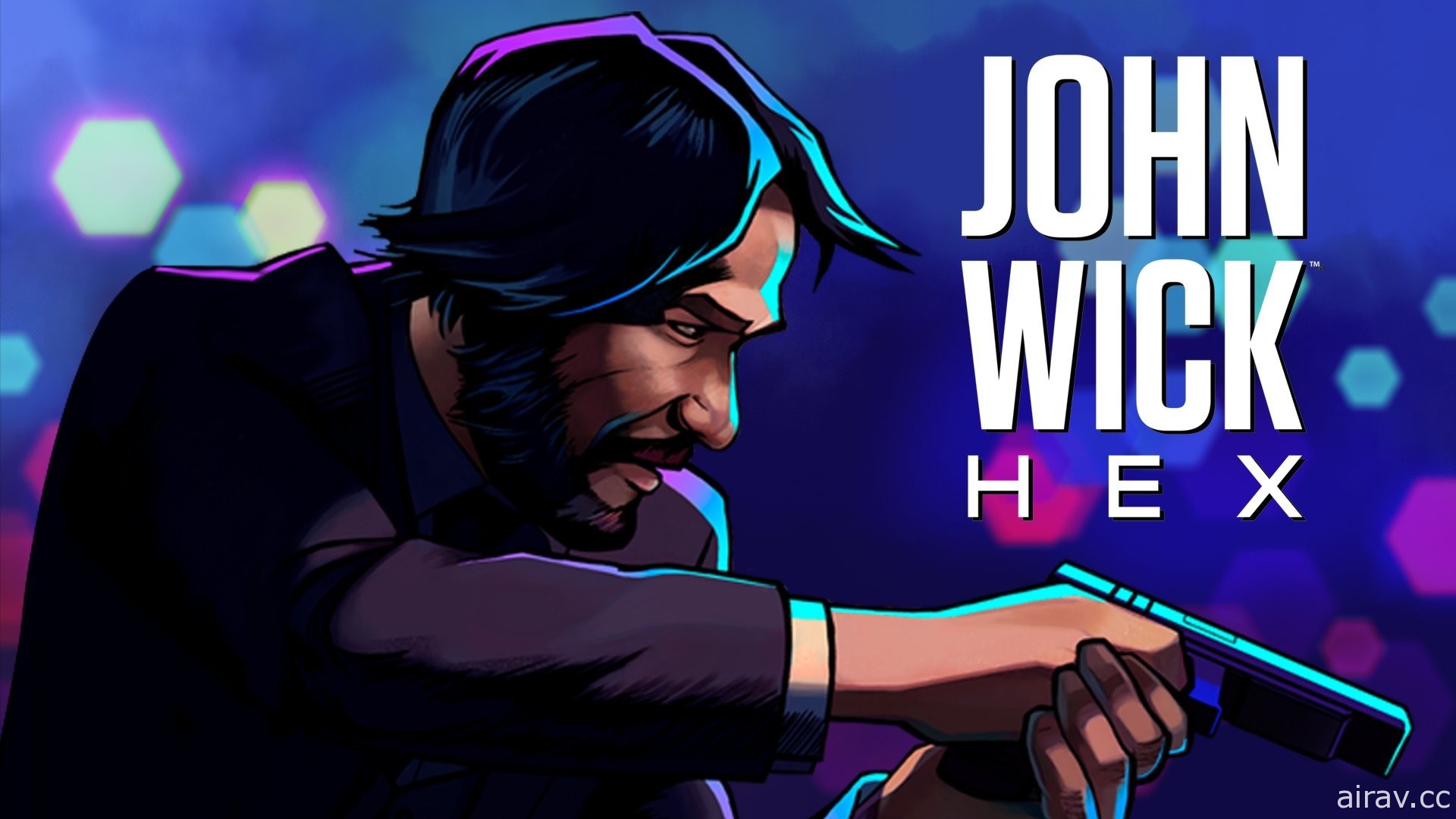 基努李維主演《捍衛任務》改編遊戲《John Wick Hex》年底登上 NS、Steam、Xbox One